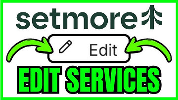 How To EDIT SERVICES On Setmore (QUICK & EASY) 2025