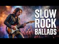 🎧 Don't Miss Out on the MOST EMOTIONAL Rock Ballads of 70s 80s 90s!