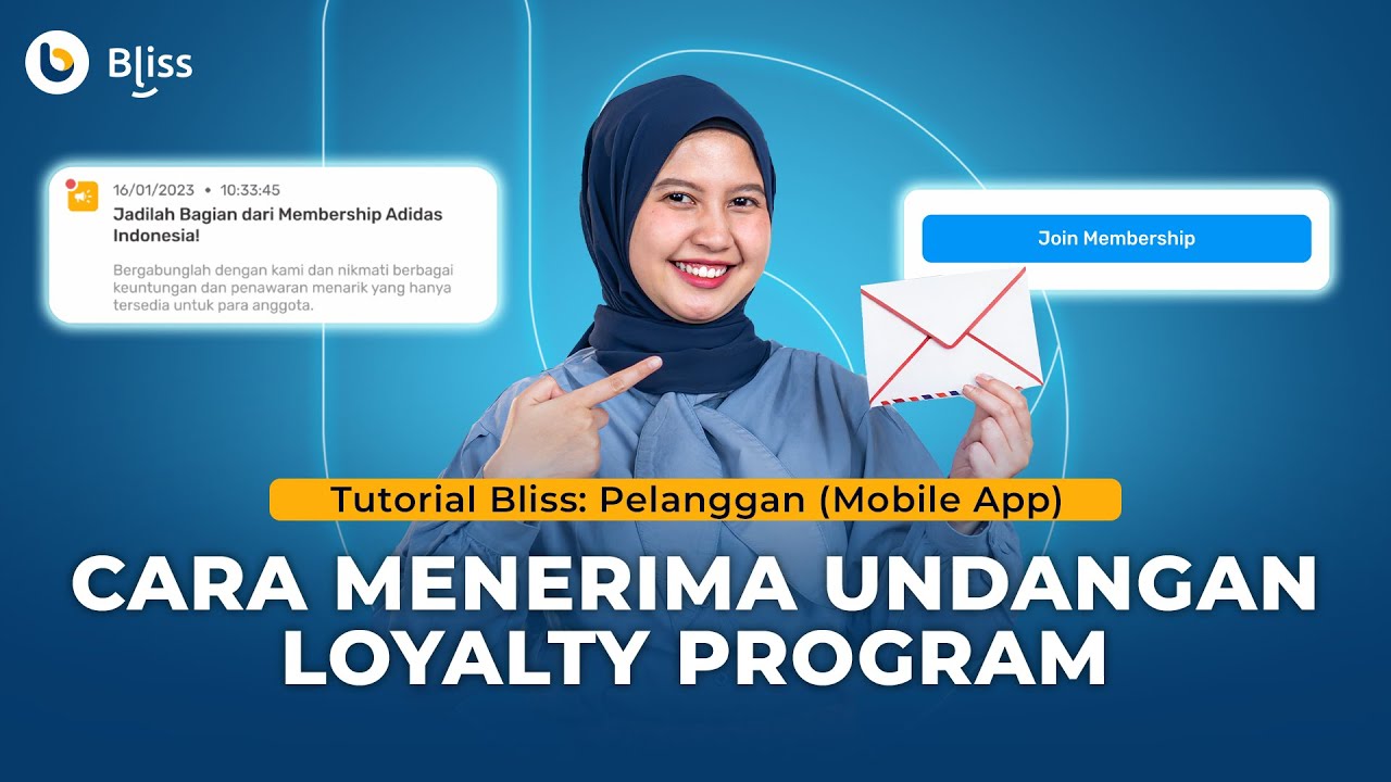 Tutorial Bliss: Cara Menerima Undangan Loyalty Program - YouTube
