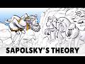 Understanding Sapolsky's Theory of Human Behavioral Biology