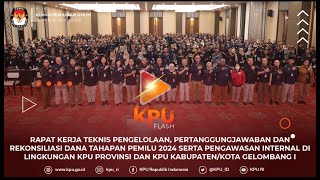 #KPUFlash Raker Teknis Pengelolaan, Pertanggungjawaban & Rekonsiliasi Dana Tahapan Pemilu 2024 Gel I