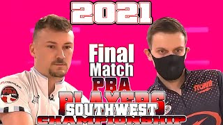 Bowling 2021 Players Championship Southwest MOMENT - Final