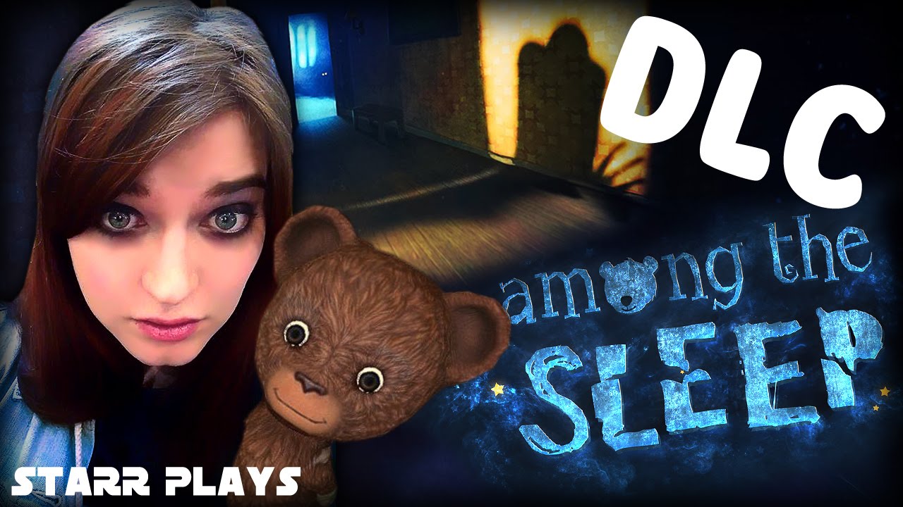 Starr Plays: Among the Sleep pt.3 Prologue DLC: The Teddy B-Team