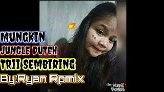 Download Lagu ☜₮✪₮☞M-U-N-G-K-I-N_MINIMIX JUNGLE DUTCH 2K20 #TRII SEMBIRING BY【RyanRpmix】☜₮✪₮☞ MP3