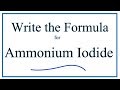 Ammonium Ion and Iodide Compounds