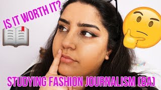 What to expect when studying Fashion Journalism in University / College