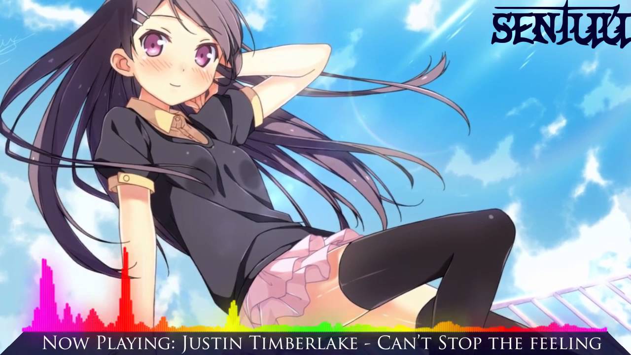 Nightcore Can't stop the Feeling [Sentuu] YouTube