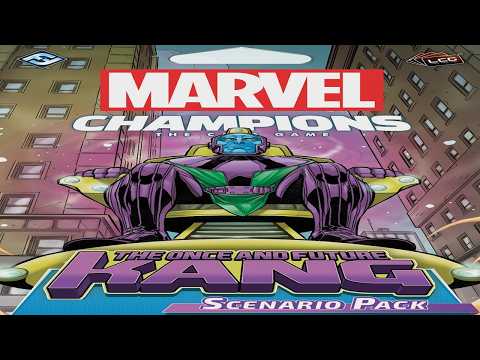 Marvel Champions: Once and Future Kang - Discussion