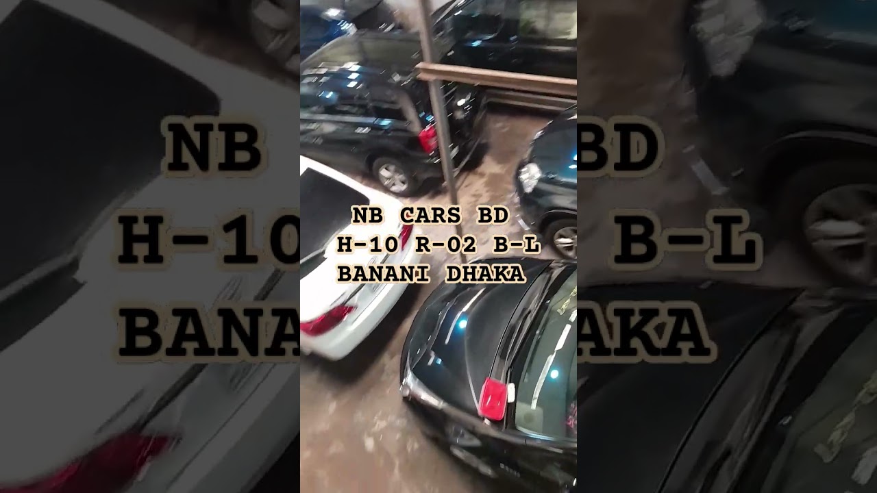 NB Cars BD Showroom Available Stock 2024 l SUV l Sedan l Recondition l MPV 