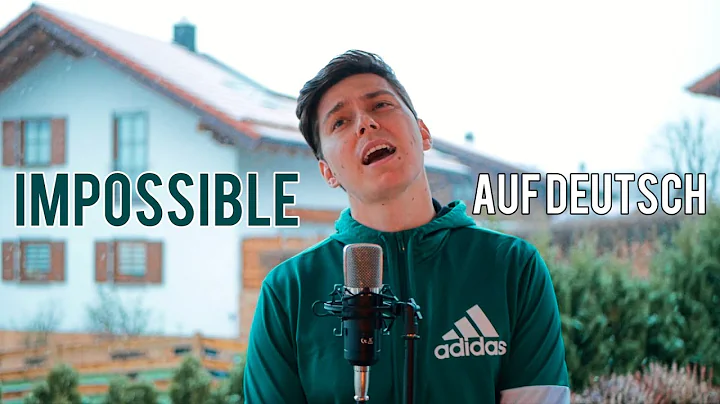 JAMES ARTHUR - IMPOSSIBLE (GERMAN VERSION) auf Deu...