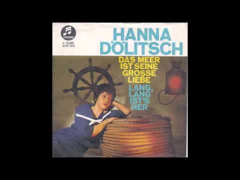 Hanna Dölitsch  -  Das Meer ist seine grosse Liebe  1962