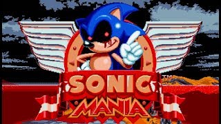 Sonic.EXE Mania (Sonic Mania Mods)