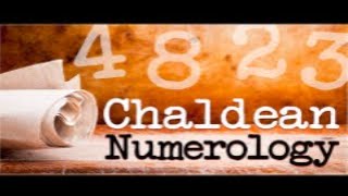 Chaldean Numerology For Beginners