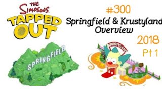 The Simpsons: Tapped Out [300] Springfield & Krustyland Designs Tour (2018) Pt 1 {Town Overview}