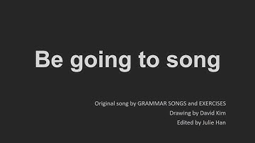 be going to song (ESL learning song)
