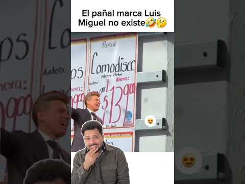 El pañal marca de Luis Miguel no existe🤣🤔 #humor #luismiguel #comodice #pañales
