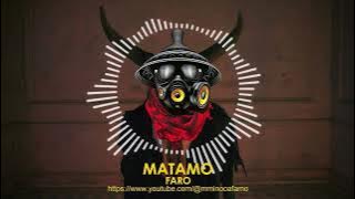 Matamo - Faro