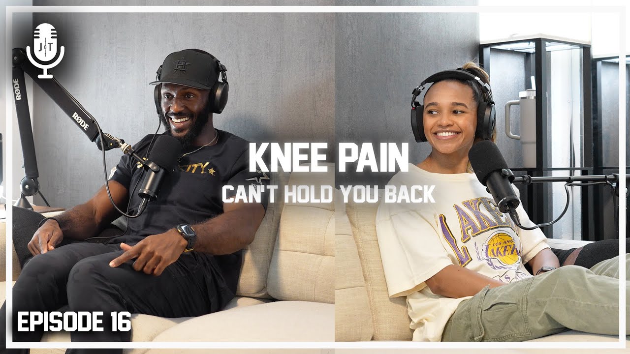 Knee Pain Can't Hold You Back [Juice & Toya Podcast] YouTube
