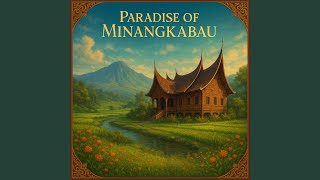 Paradise of Minangkabau