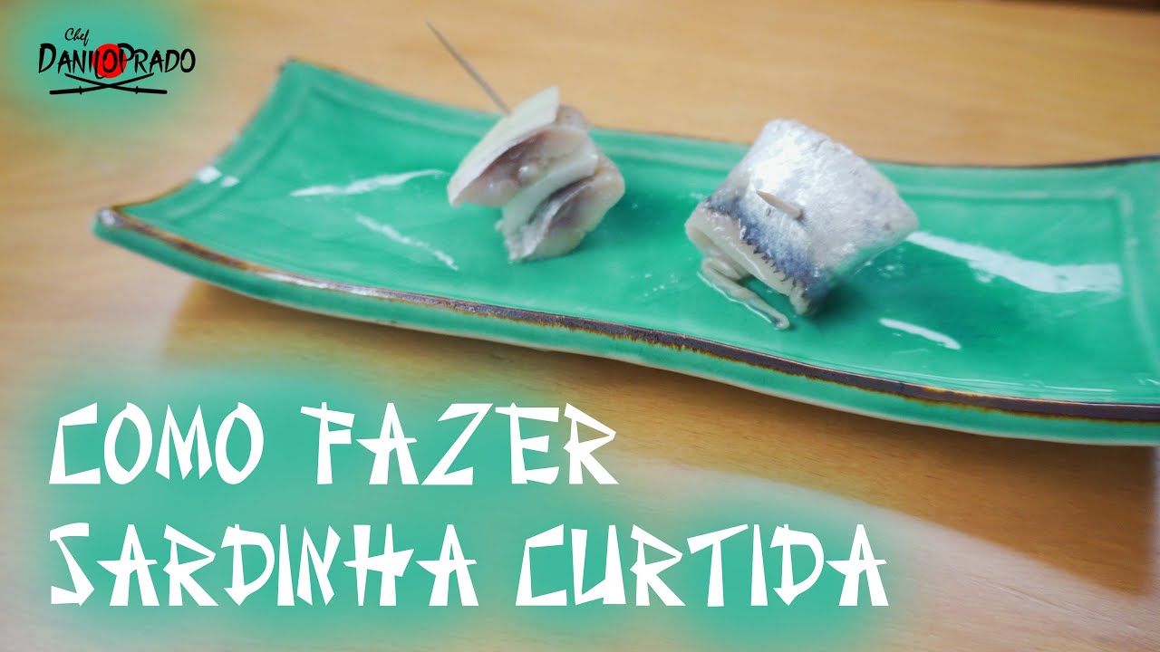 COMO FAZER SARDINHA CURTIDA