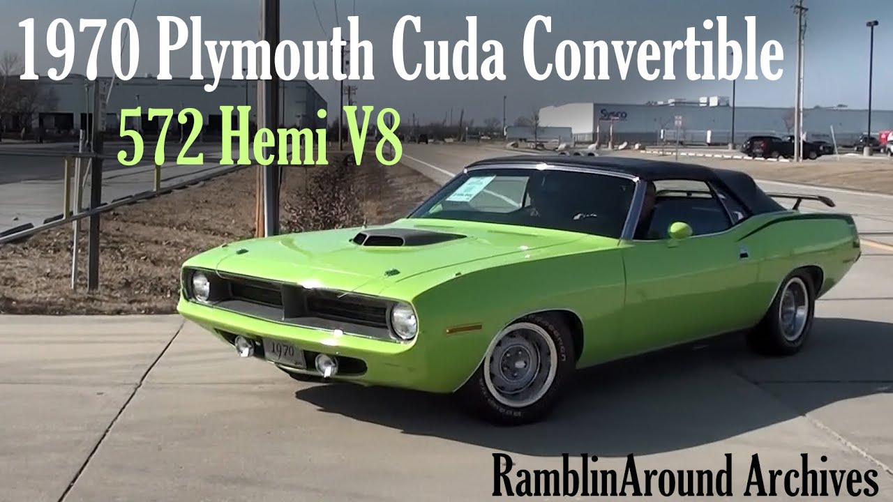 1970 Plymouth Cuda 572 Hemi V8 Pistol Grip Four-speed Convertible
