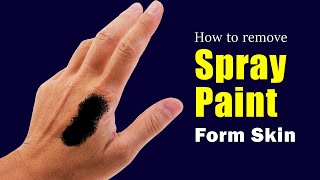 paint skin spray remove