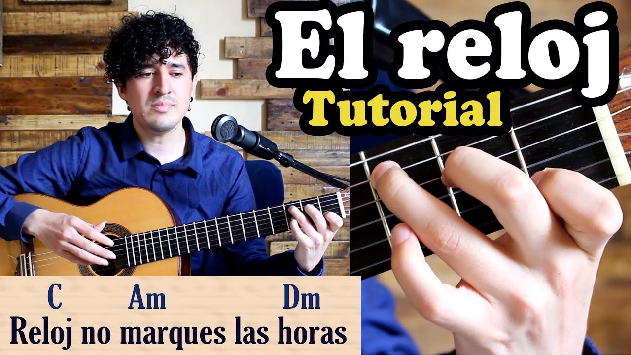 El reloj de Roberto Cantoral | Tutorial en Guitarra Acústica | Versión didáctica