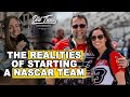Building a NASCAR Team from the Ground Up. An Aspiring Driver Turned Team Owner