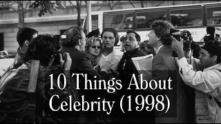 10 Things About Celebrity (1998) - Kenneth Branagh, Leonardo DiCaprio, Winona Ryder