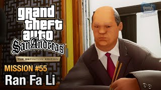 GTA San Andreas Definitive Edition - Misi #55 - Ran Fa Li