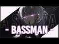 Nightcore Bassman Blasterjaxx X Harris Ford Lyrics mp3