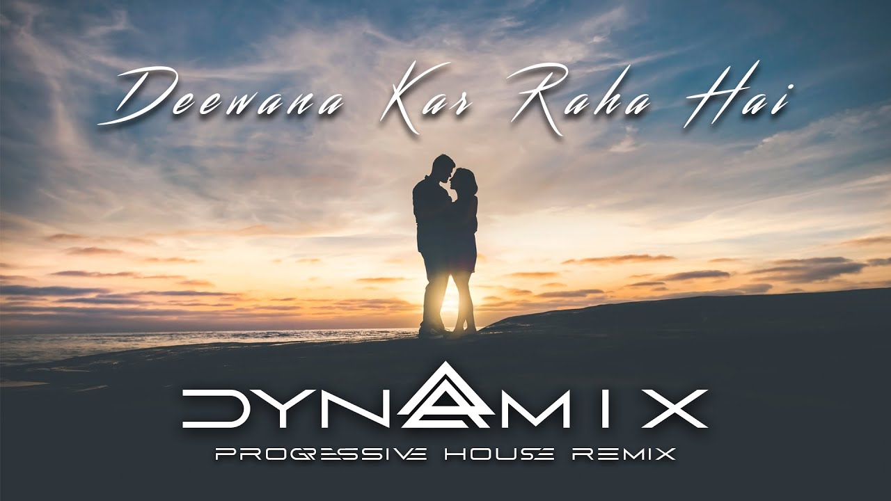 Deewana Kar Raha Hai (Dynamix Progressive House Remix) | Javed Ali | Raaz 3