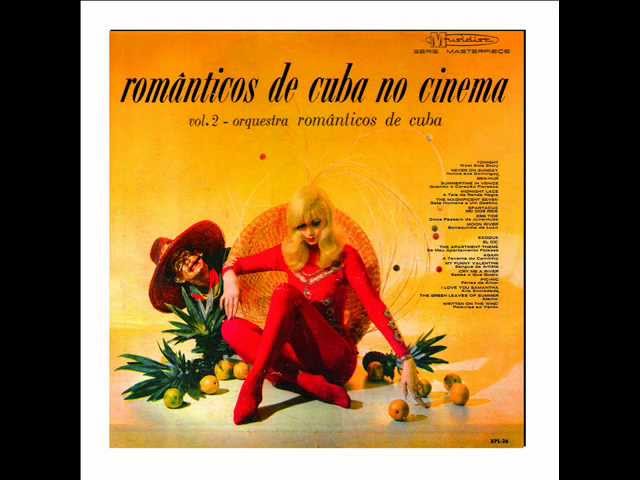 Românticos de Cuba - Over The Rainbow / The High And The Mighty