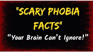 “16 Scary Phobia Facts That Will Shock Your Brain 😱”#psychology #facts 