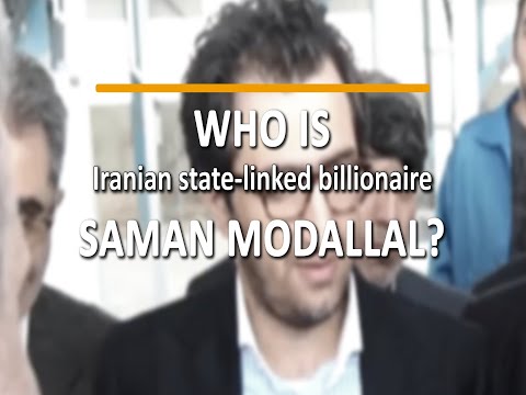 Iran– introducing state linked billionaire Saman Modallal 20200419