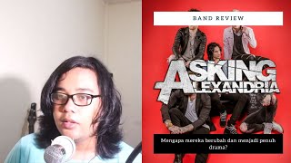 ASKING ALEXANDRIA | DRAMA KELUARNYA DANNY WORSNOP DAN PERUBAHAN MUSIK MEREKA | BandReview #18