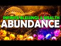 432 Hz + 528 Hz Manifest Abundance Love and Wealth ! Law Of Attraction ! Receive Infinite Blessings