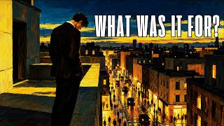 You Lived. But Was It Worth It?