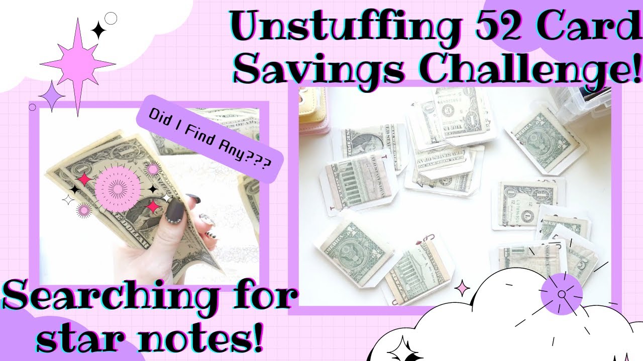 💜💖UNSTUFFING 52 CARD SAVINGS CHALLENGE & Star Notes?? 