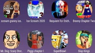 Granny Ice Scream,Ice Scream 2020,Erich Sann,Branny Chapter,Mr.Dog Scary,Piggy Chapter,Super Brawl screenshot 3