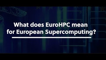 What does EuroHPC mean for European Supercomputing?