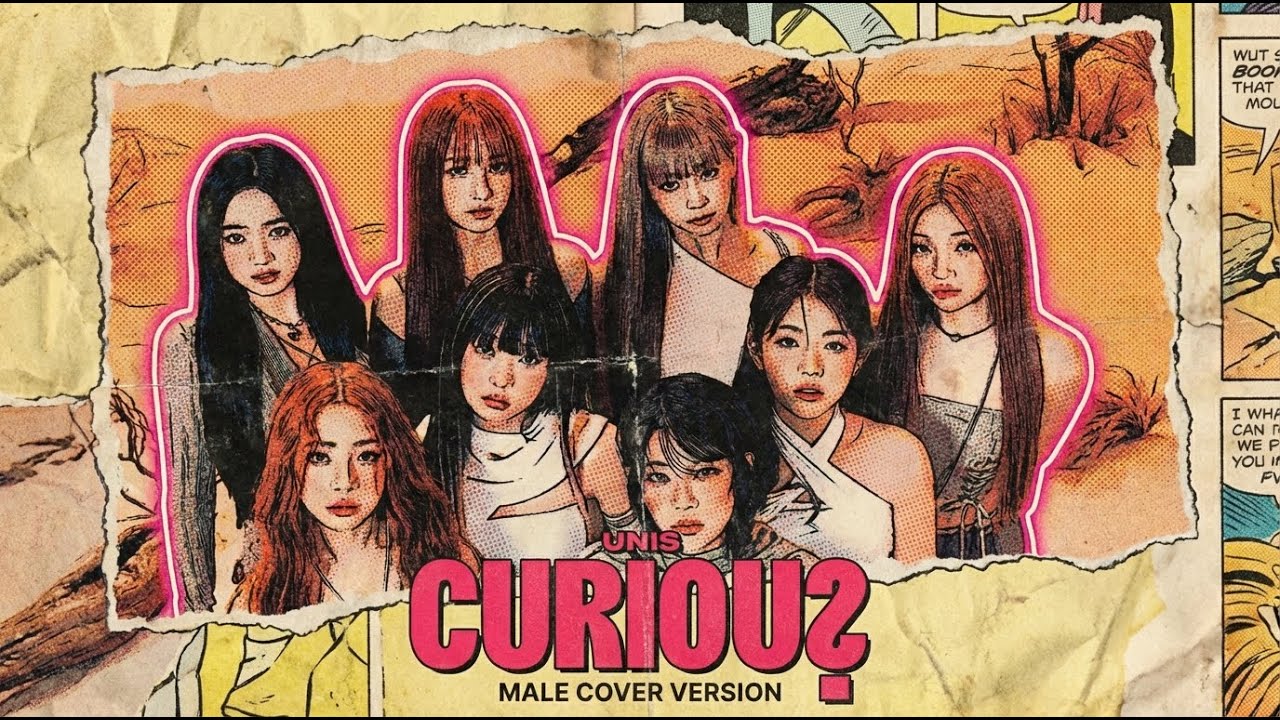 [Male Cover Version] Unis - Curious