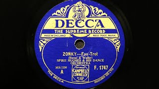 Spike Hughes and His Dance Orchestra – Zonky (1930)