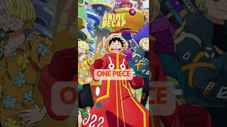 ANIME RECAP: OP S22 P1