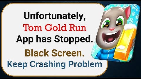 How To Fix Unfortunately, Tom Gold Run App has stopped | Keeps Crashing Problem in Android