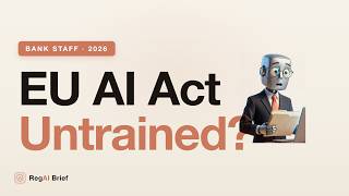 The AI Act Rule Your Bank Already Broke