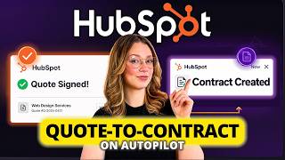 How to Create Quotes in HubSpot and Turn Them Into Contracts: HubSpot Quotes Tool Tutorial