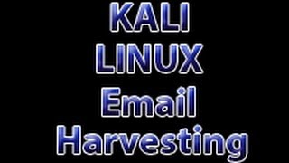 Kali Linux - Email Harvesting