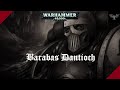 Warhammer 40k  ad honorem  barabas dantioch