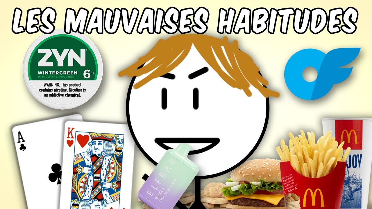 Les Mauvaises Habitudes